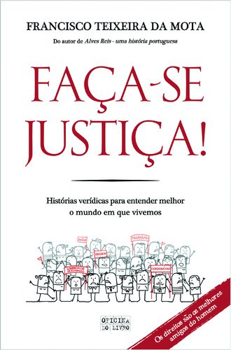 FaÇa-se justiÇa! book