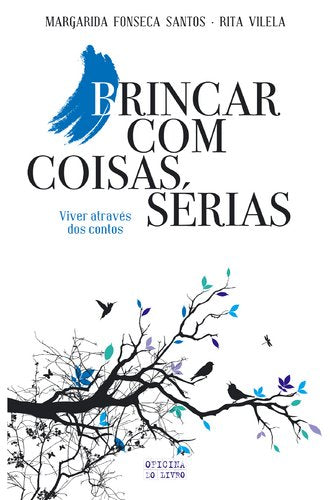 Brincar com coisas sÉrias book