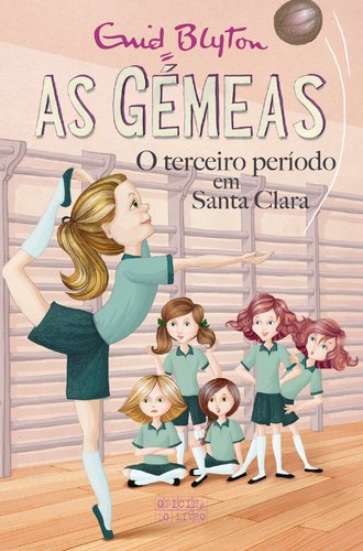 As gÉmeas - terceiro perÍodo em santa clara book