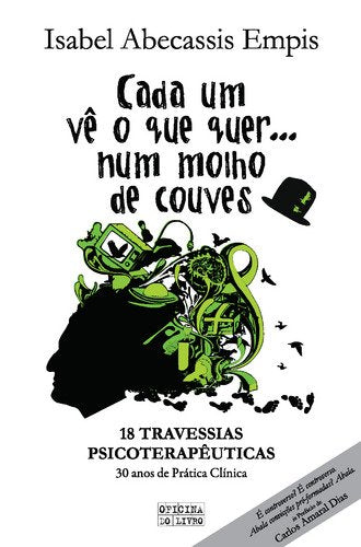 Cada um vÊ o que querà num molho de couves book