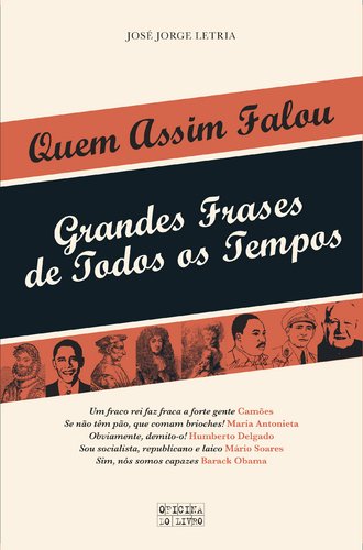 Quem assim falou - grandes frases de todos os tempos book