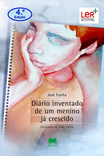 Diário Inventado de Um Menino Já Crescido (Portuguese Edition) José Fanha book
