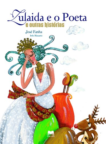Zulaida e o Poeta e outras histórias (Portuguese Edition) José Fanha book