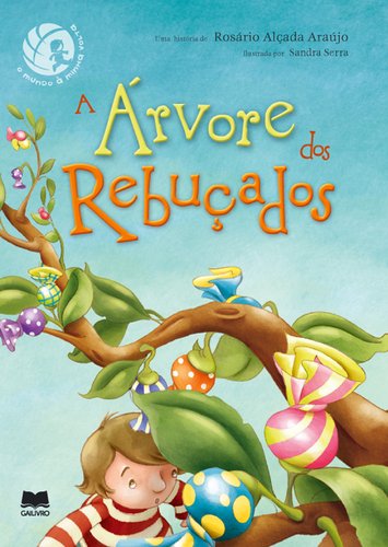 A Árvore dos Rebuçados (Portuguese Edition) Rosário Alçada Araújo book