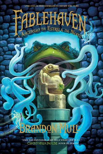 Fablehaven - A Ascensão da Estrela da Noite (Portuguese Edition) Brandon Mull Books