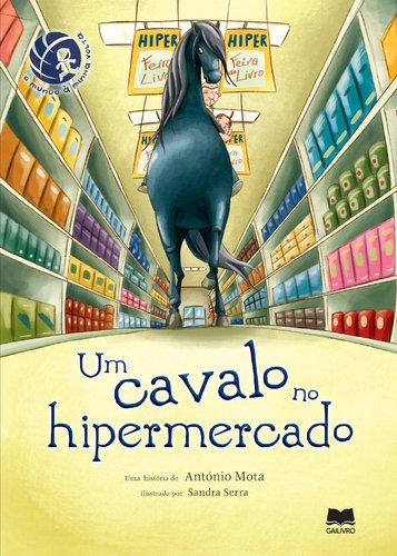 Um Cavalo no Hipermercado (Portuguese Edition) António Mota book