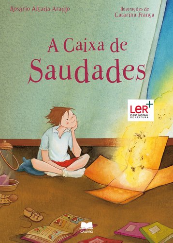 A Caixa de Saudades (Portuguese Edition) Rosário Alçada Araújo book