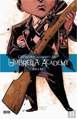Umbrella Academy N.º 2 Dallas (Portuguese Edition) Gerard Way e Gabriel Bá book