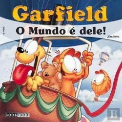 Garfield - O Mundo É Dele (Portuguese Edition) Jim Davis book