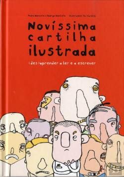 Novíssima Cartilha Ilustrada (Portuguese Edition) Rui Cardoso, Pedro Monteiro e Rodrigo Monteiro book