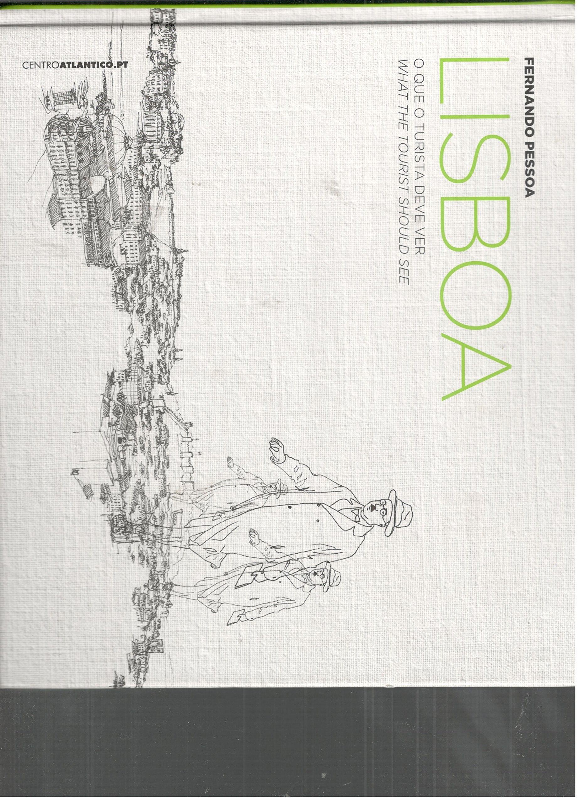 Lisboa O que o Turista Deve Ver / What the Tourist Should See book