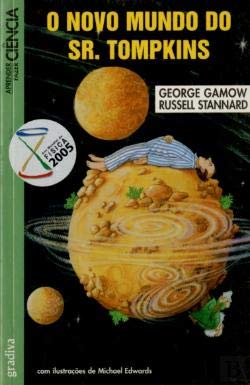 O Novo Mundo do Sr. Tompkins (Portuguese Edition) Russell Stannard e George Gamow book