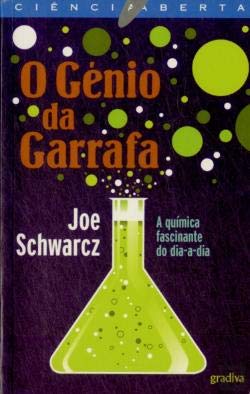 O Génio da Garrafa (Portuguese Edition) Joe Schwarcz book