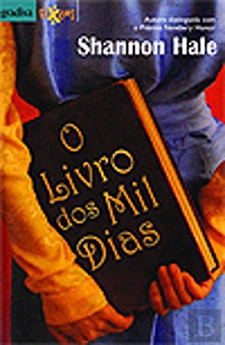 O Livro dos Mil Dias (Portuguese Edition) Shannon Hale book