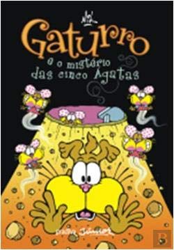 Gaturro e o Mistério das Cinco Ágatas (Portuguese Edition) Nik book