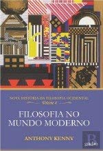 Nova História da Filosofia Ocidental - Volume IV (Portuguese Edition) Anthony Kenny book