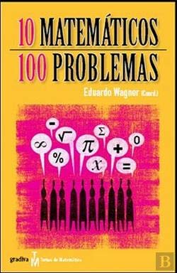 10 Matemáticos - 100 Problemas (Portuguese Edition) Eduardo Wagner book