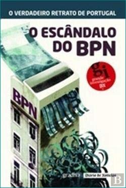 O Escândalo do BPN (Portuguese Edition) Vários book