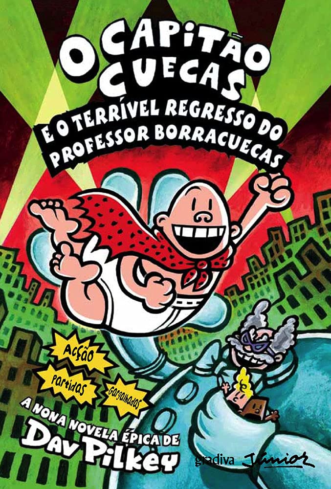 O Capitão Cuecas e o Terrível Regresso do Professor Borracuecas 9ª novela book