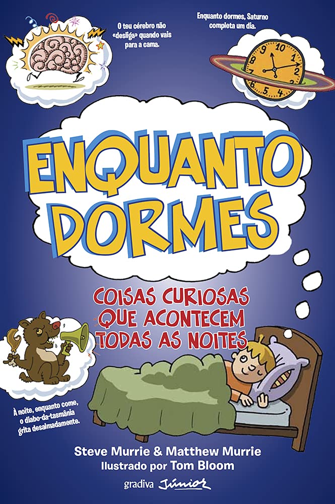Enquanto Dormes Coisas Curiosas que Acontecem Todas as Noites (Portuguese Edition) Steve Murrie e Matthew Murrie book