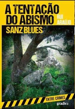 A Tentação do Abismo (Portuguese Edition) Rui Araújo Books