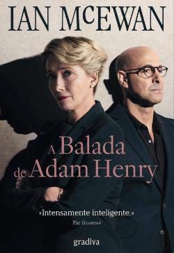 A Balada de Adam Henry (Portuguese Edition) Ian McEwan book