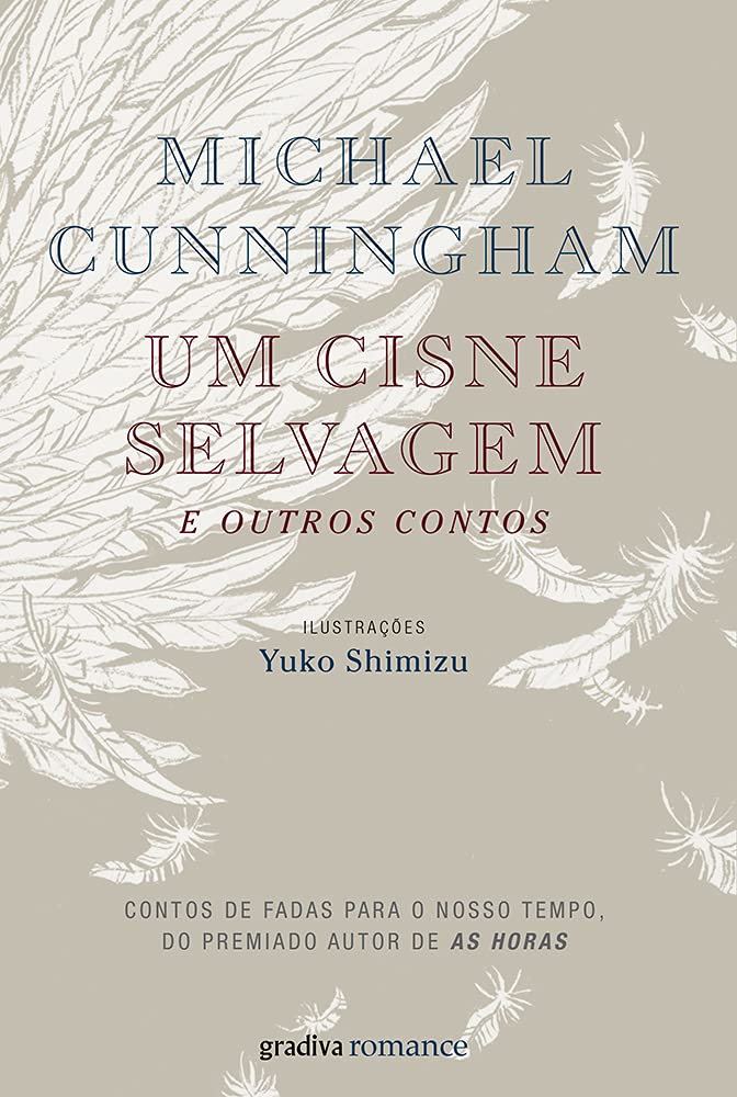 Um Cisne Selvagem e Outros Contos (Portuguese Edition) Yuko Shimizu , Michael Cunningham book
