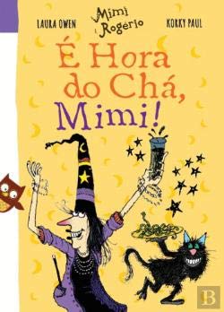 É Hora do Chá, Mimi! (Portuguese Edition) book
