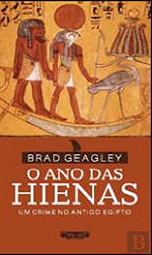 O Ano das Hienas (Portuguese Edition) Brad Geagley book