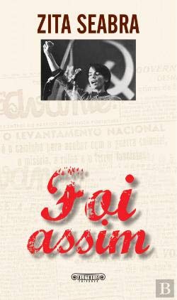Foi Assim (Portuguese Edition) Zita Seabra book