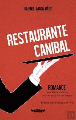 Restaurante Canibal (Portuguese Edition) Gabriel Magalhães book