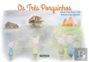 Os Três Porquinhos (Portuguese Edition) Isabel Almeida e Brito book
