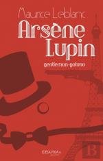 Arsène Lupin, Gentleman-Gatuno (Portuguese Edition) Maurice Leblanc book
