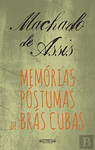 Memórias Póstumas de Brás Cubas (Portuguese Edition) Machado de Assis book