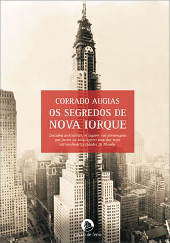 Os Segredos de Nova Iorque (Portuguese Edition) Corrado Augias book