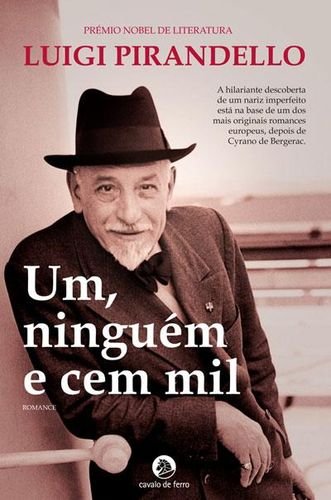 Um, Ninguém e Cem Mil (Portuguese Edition) Luigi Pirandello book