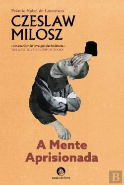 A Mente Aprisionada (Portuguese Edition) Czeslaw Milosz book