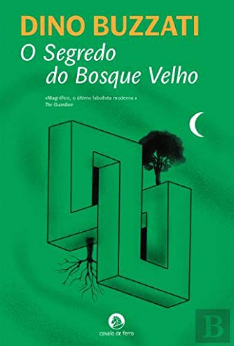 O Segredo do Bosque Velho (Portuguese Edition) Dino Buzzati book