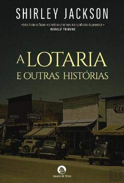 A Lotaria e Outras Histórias (Portuguese Edition) Shirley Jackson book
