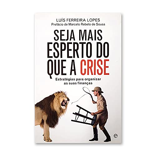 Seja Mais Esperto do que a Crise (Portuguese Edition) book