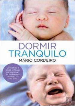 Dormir Tranquilo (Portuguese Edition) Mário Cordeiro Books