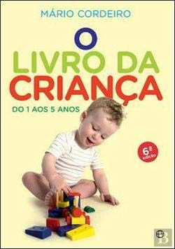 O Livro da Criança (Portuguese Edition) Mário Cordeiro Books