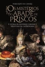 Os Mistérios do Abade de Priscos (Portuguese Edition) Fortunato da Câmara book