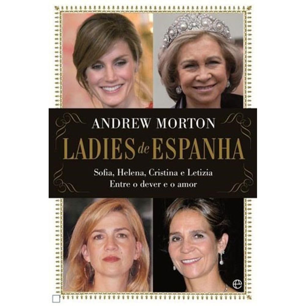 Ladies de Espanha (Portuguese Edition) Andrew Morton Books