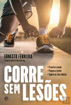 Corre sem Lesões (Portuguese Edition) Ernesto Ferreira book