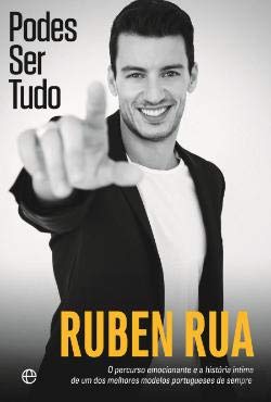 Podes Ser Tudo (Portuguese Edition) Ruben Rua Books