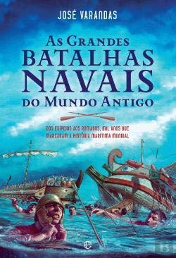 As Grandes Batalhas Navais do Mundo Antigo book