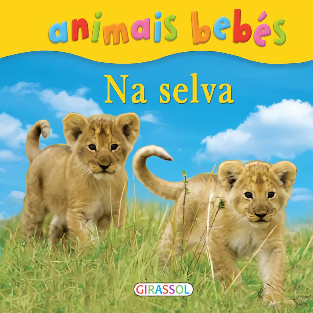Animais bebés - Na Selva (Portuguese Edition) Girassol Edições book