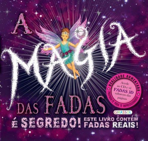 A Magia das Fadas (Portuguese Edition) Girassol Edições book