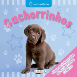 Cachorrinhos (Portuguese Edition) Girassol Edições book